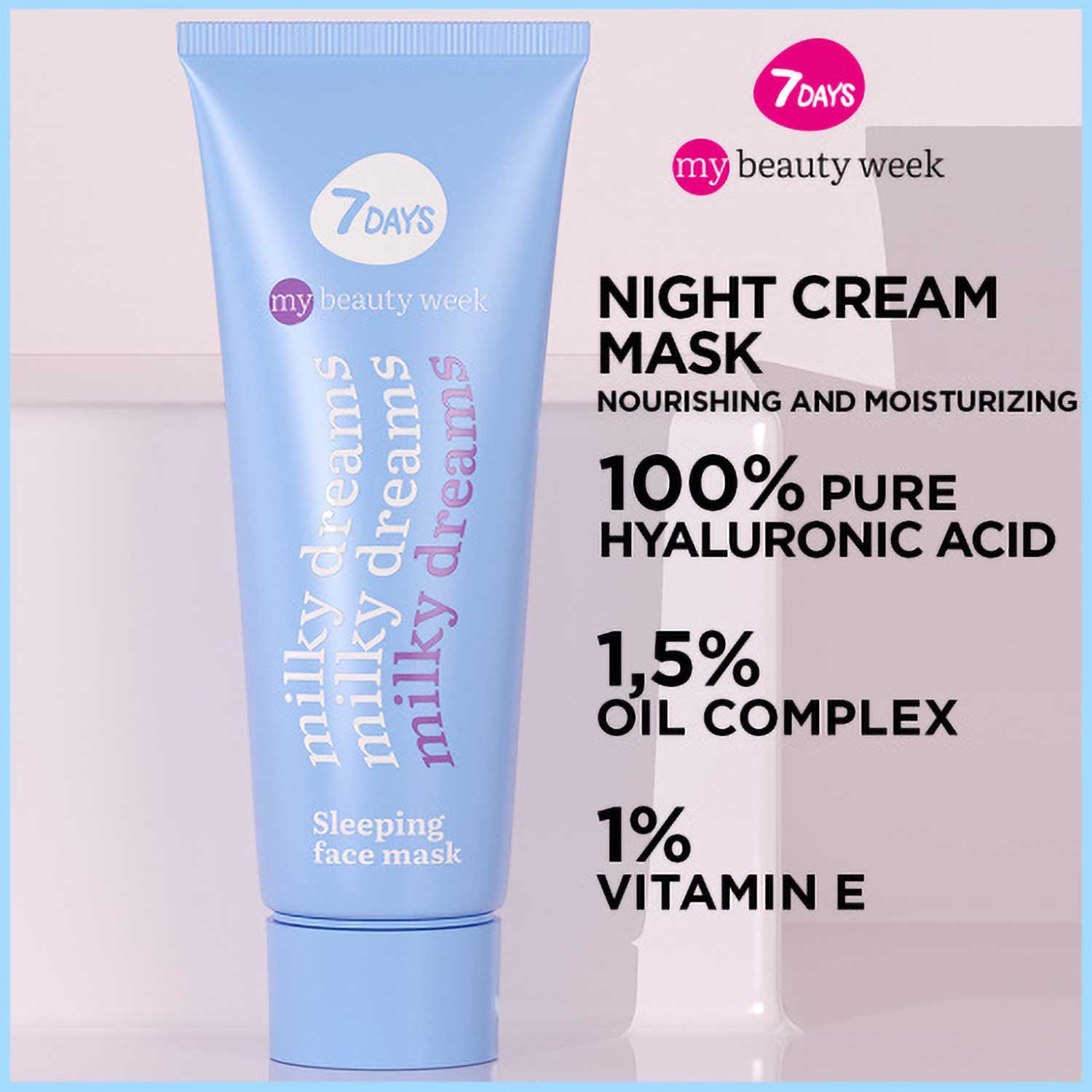 7DAYS My Beauty Week Sleeping Mask Milky Dreams