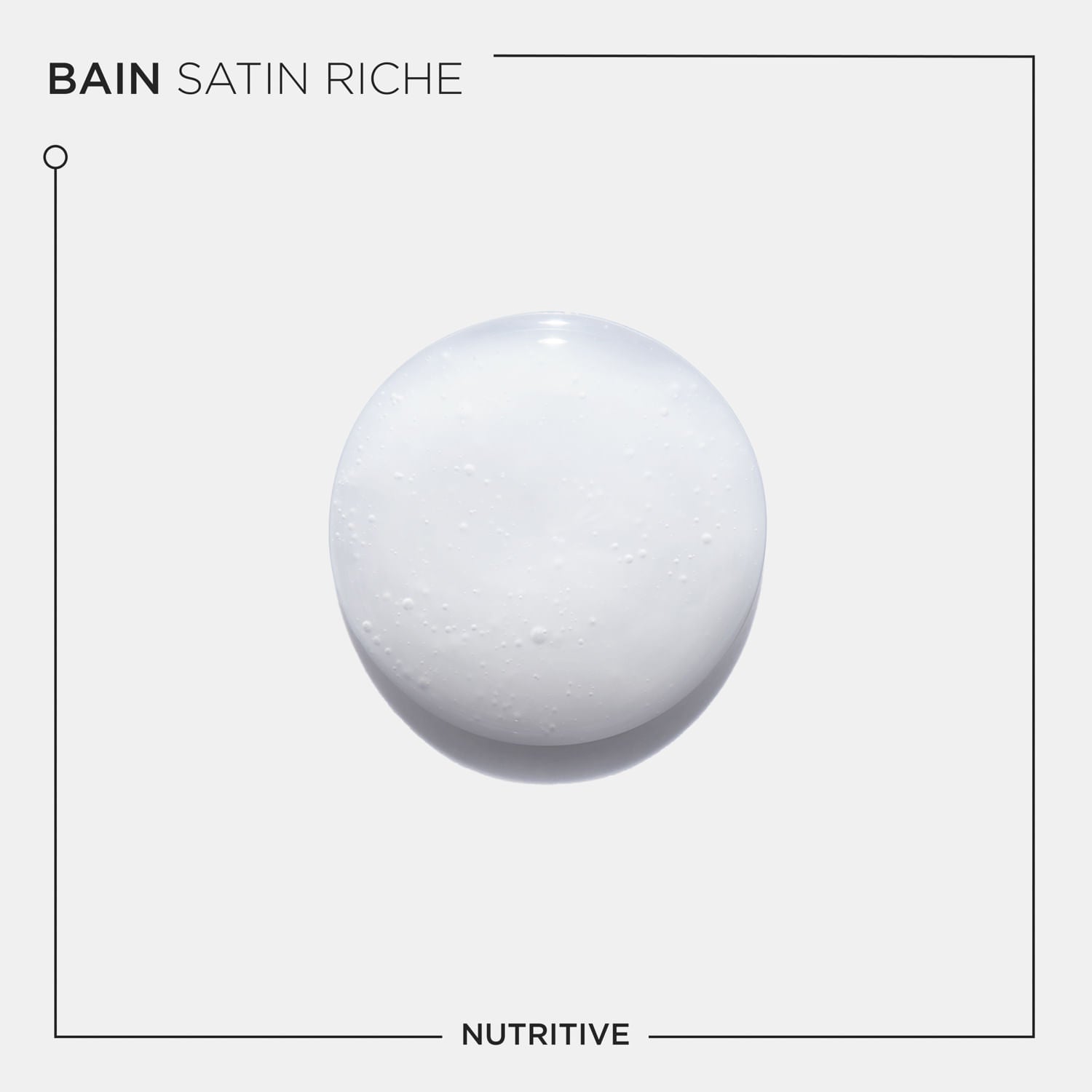 Nutritive Shampoo Bain Satin Riche